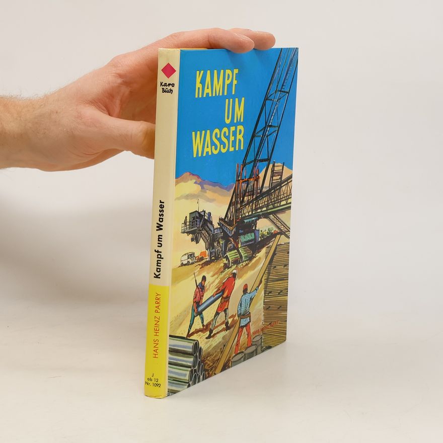Hans-Heinz Parry Kampf um Wasser