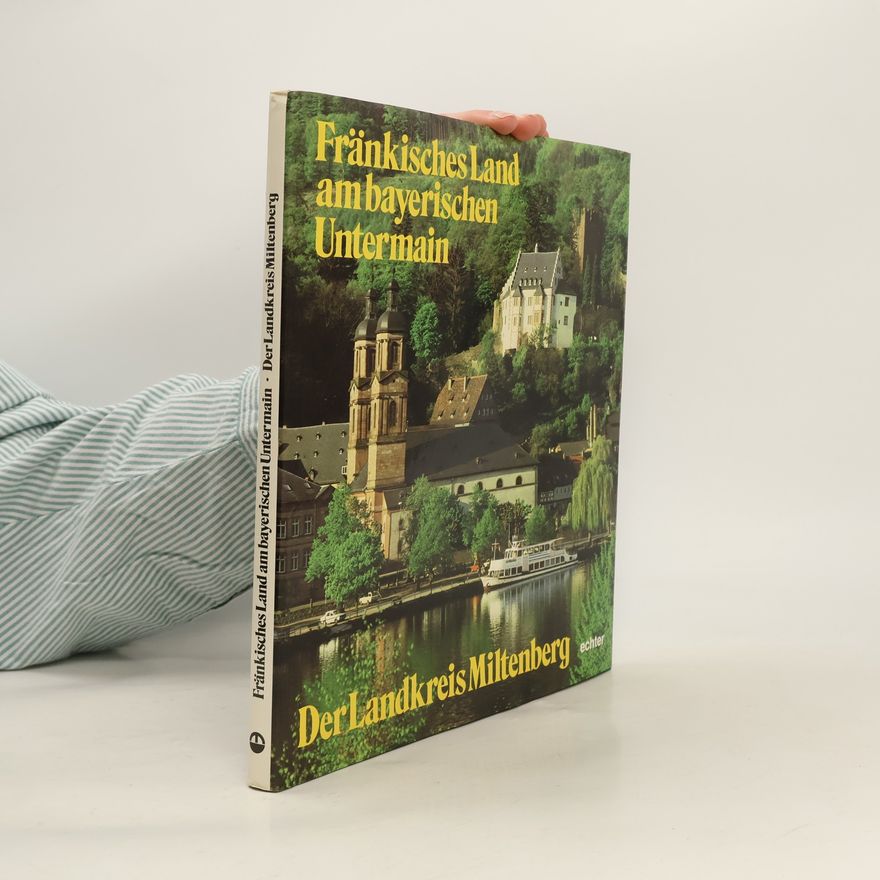 Autorenkollektiv Fränkisches Land am bayerischen Untermain