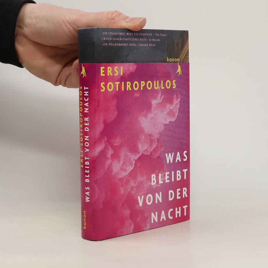 Ersē Sōtēropulu Was bleibt von der Nacht