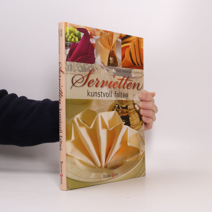 Autorenkollektiv Servietten kunstvoll falten