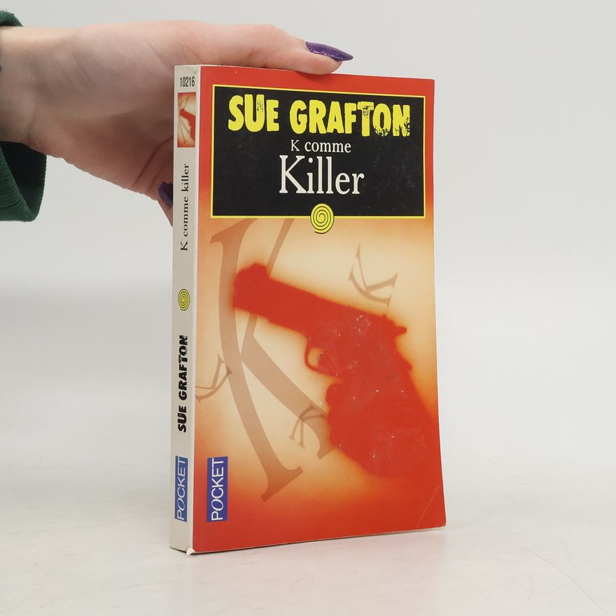 Sue Grafton K comme Killer
