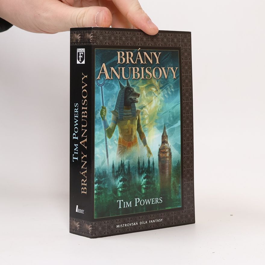 Tim Powers Brány Anubisovy