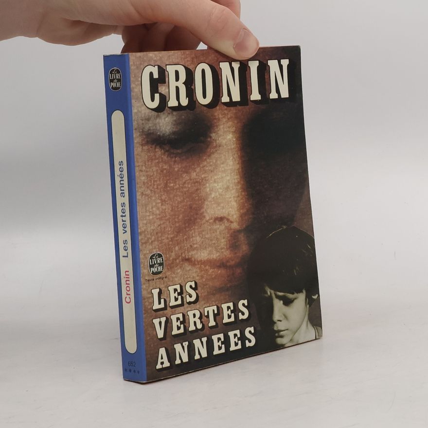 A. J. Cronin Les vertes années