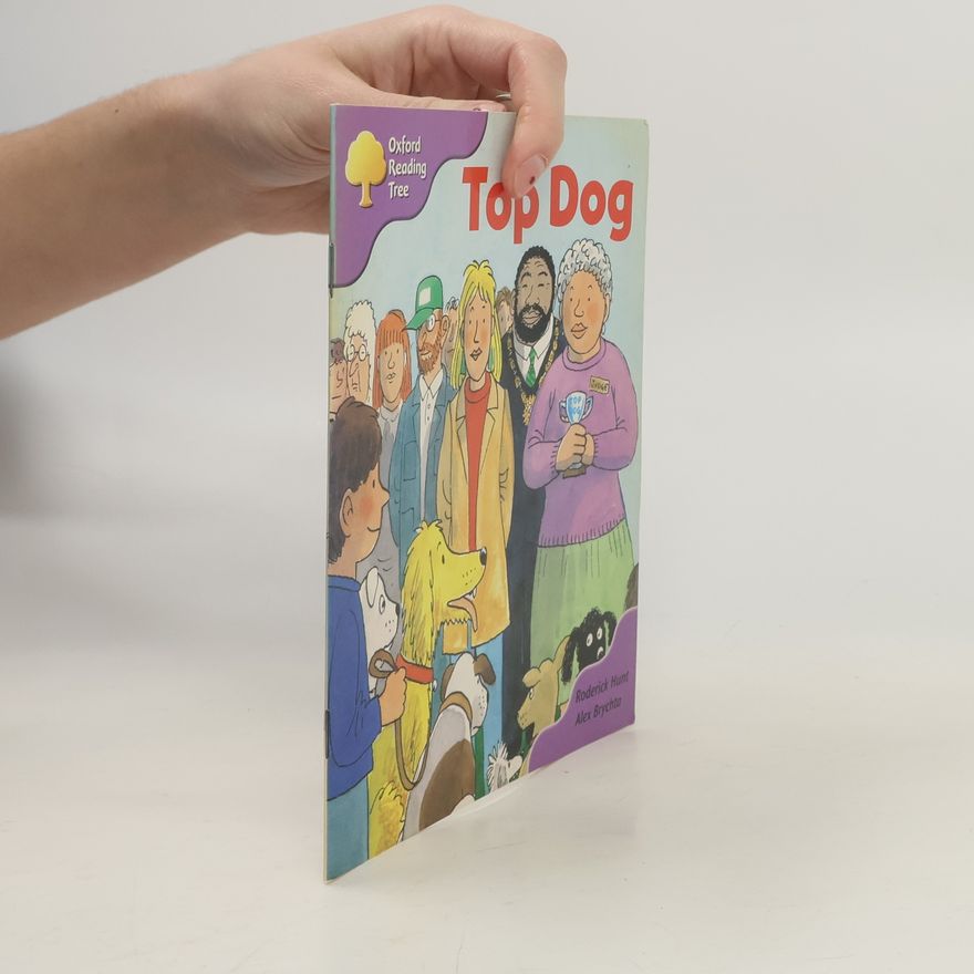 Roderick Hunt Oxford Reading Tree: Top Dog