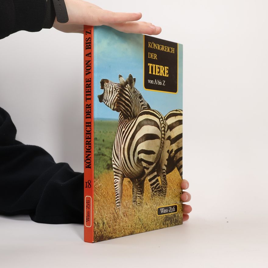 Collectif d'auteurs Königreich der Tiere von A bis Z 18