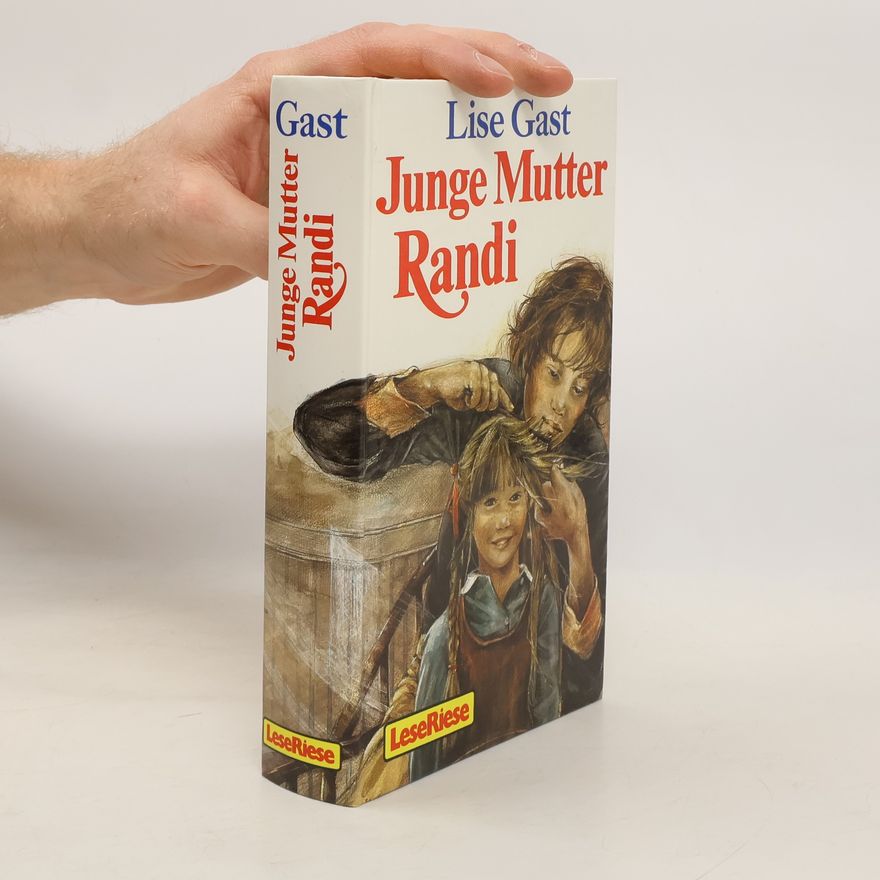 Lise Gast Junge Mutter Randi