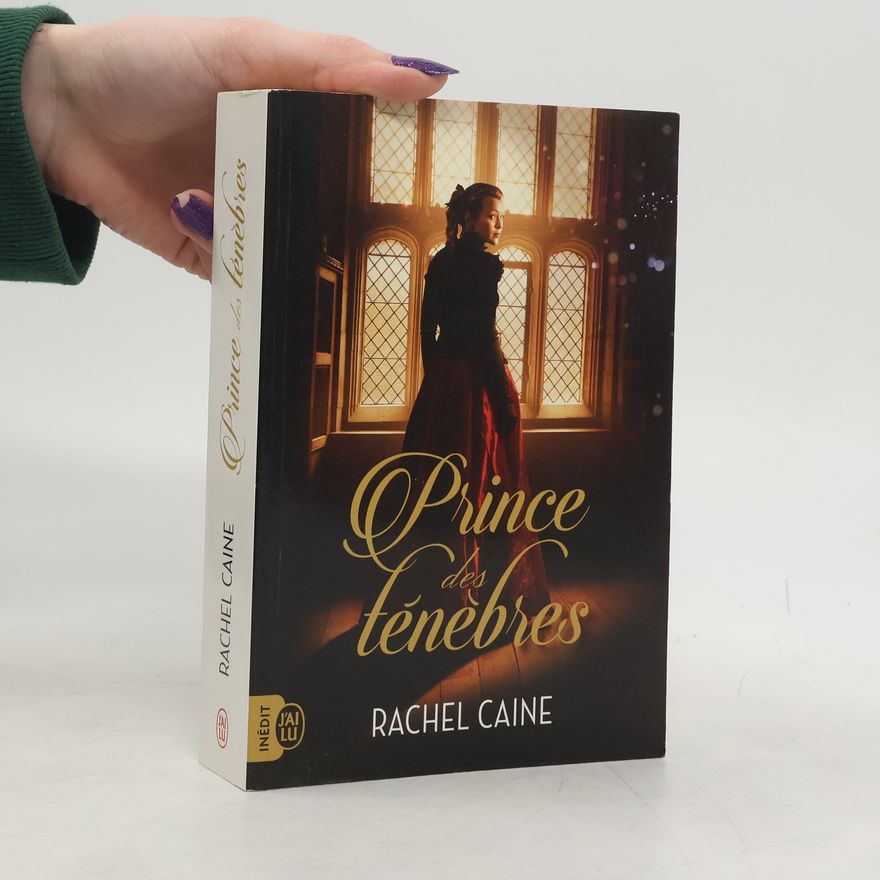 Rachel Caine Prince des ténèbres - Inédit