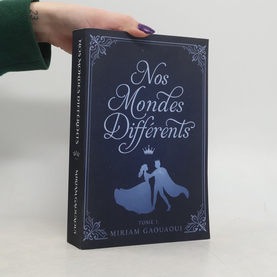 Miriam Gaouaoui Entre Deux Mondes - 1: Nos mondes différents
