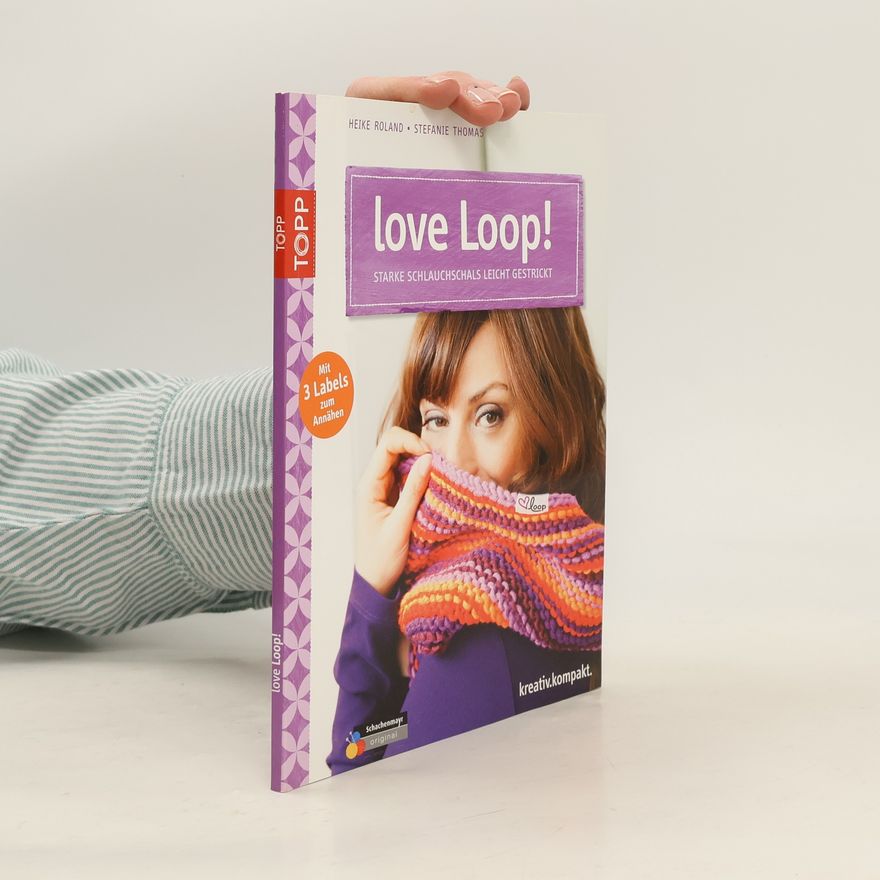 Stefanie Thomas Kreativ.kompakt.: Love Loop!