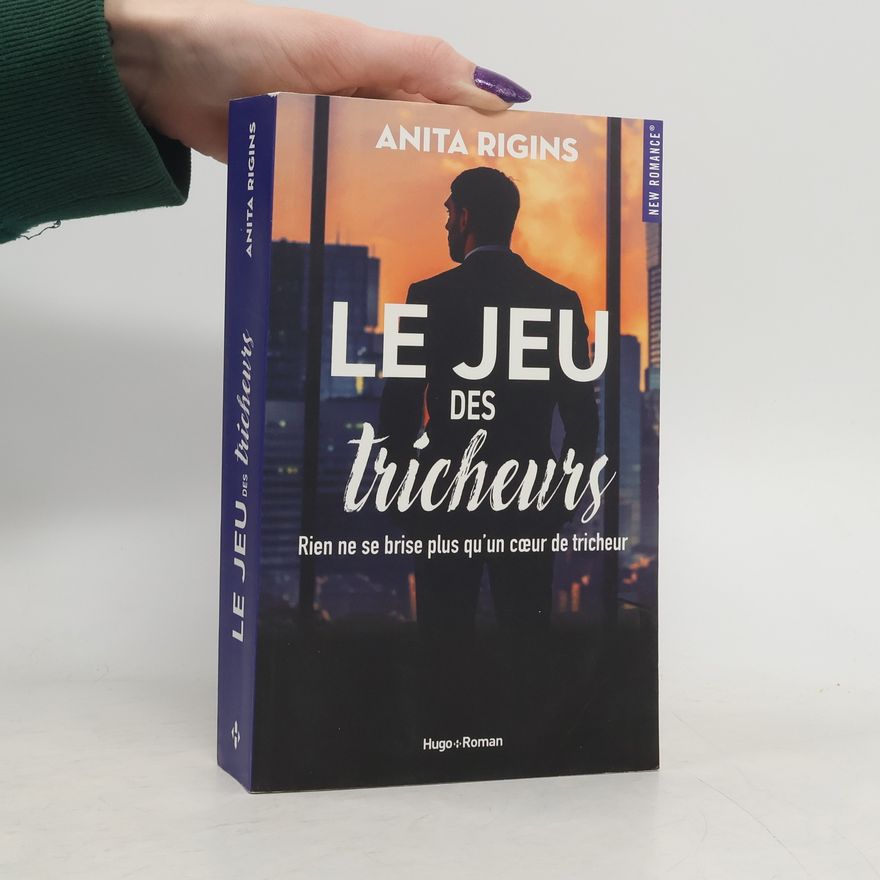 Anita Rigins New Romance: Le jeu des tricheurs