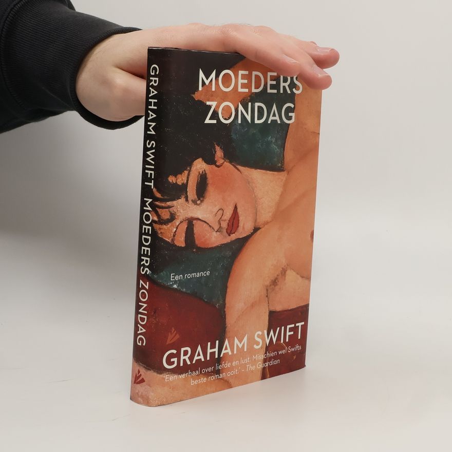 Graham Swift Moeders zondag