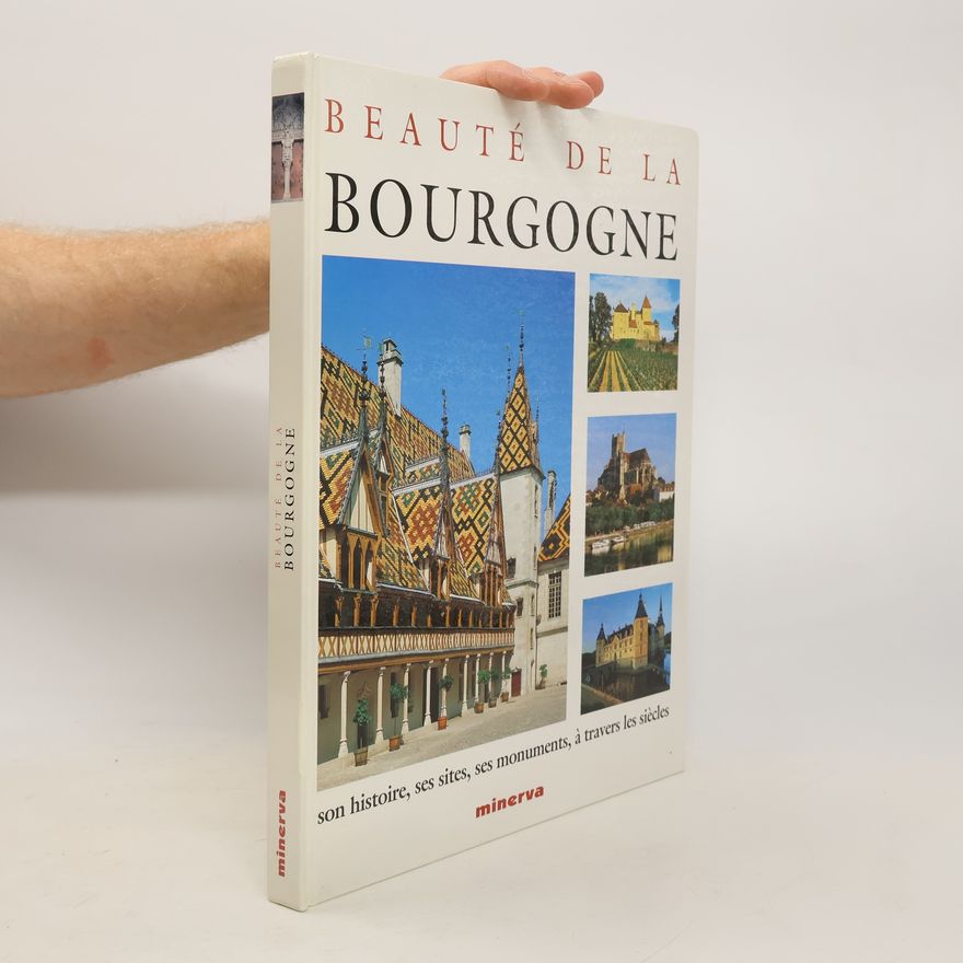 Pierre Dupuy Beauté de la Bourgogne