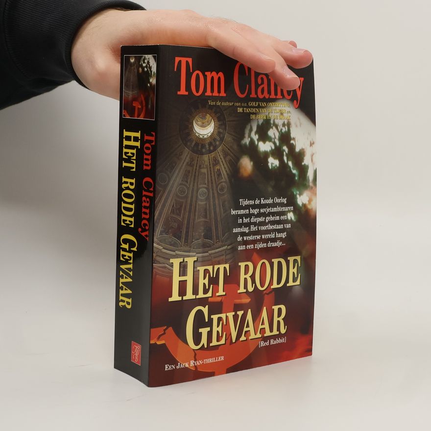 Hugo Kuipers Jack Ryan & co - 3: Het rode gevaar