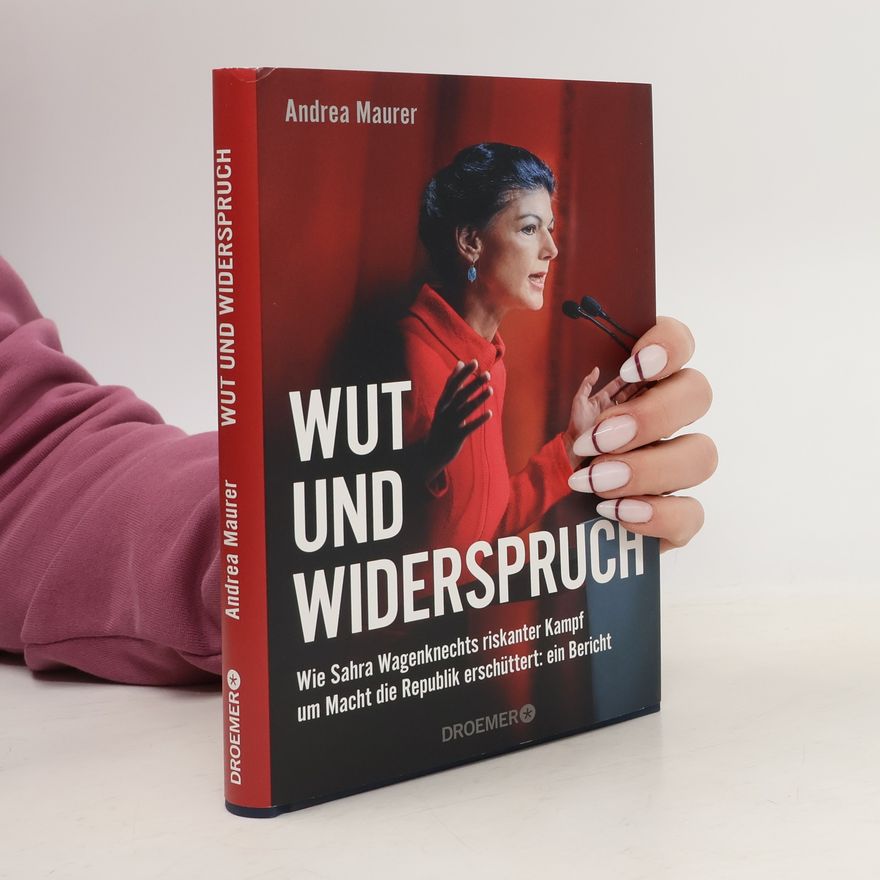 Andrea Maurer Wut und Widerspruch