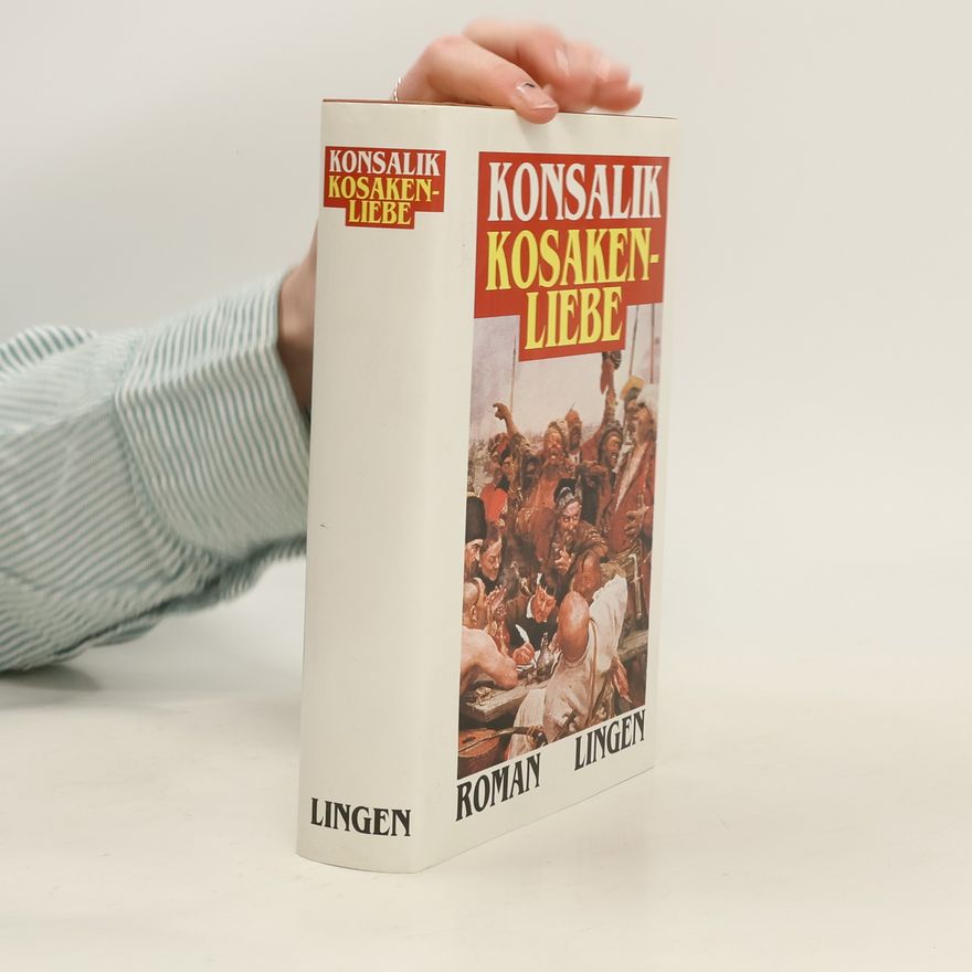 Heinz Günther Konsalik Kosakenliebe