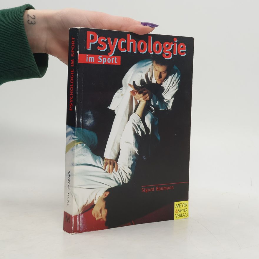 Sigurd Baumann Psychologie im Sport