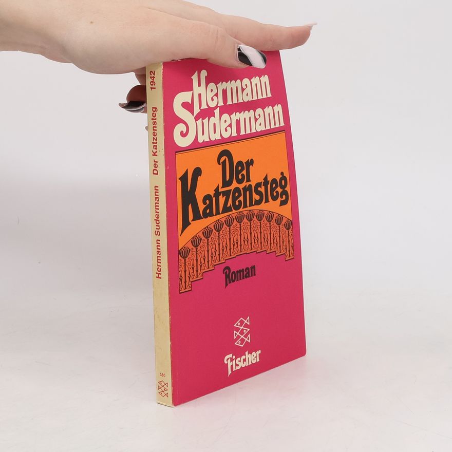Hermann Sudermann Der Katzensteg