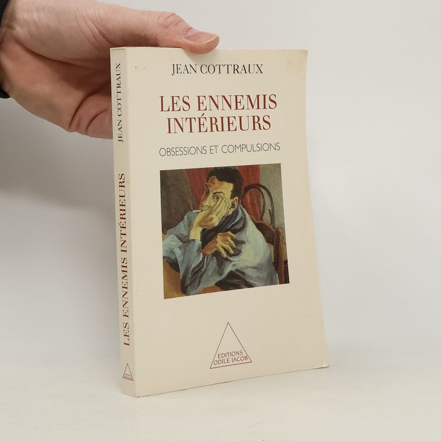 Jean Cottraux Les ennemis intérieurs