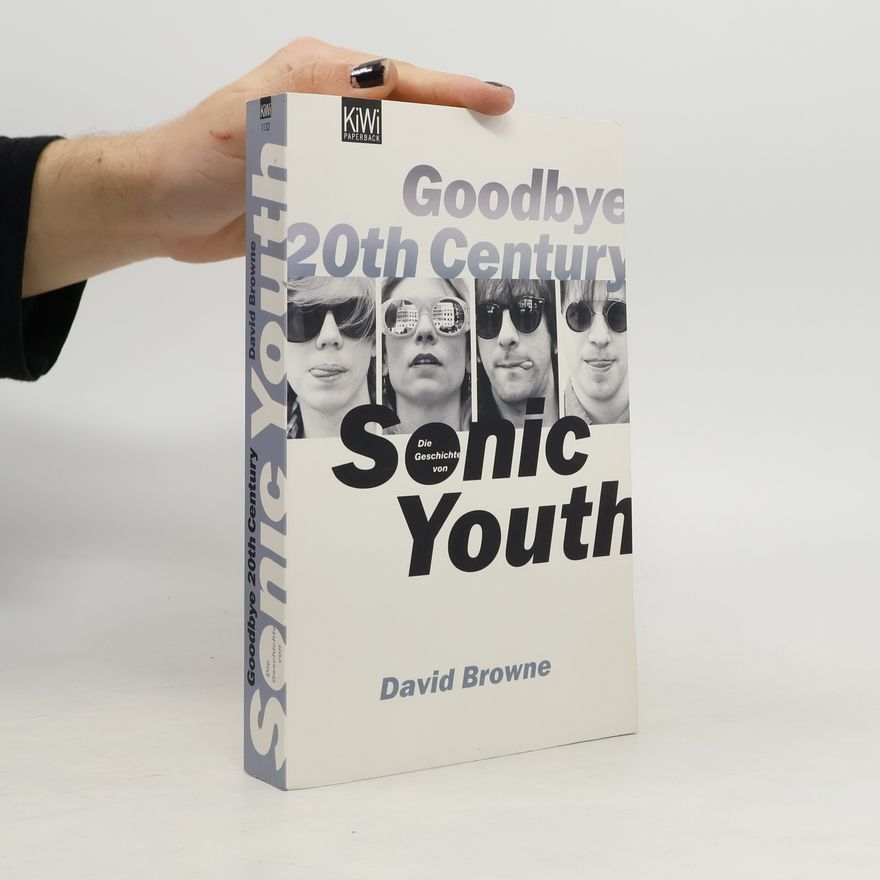 David Browne Goodbye 20th Century