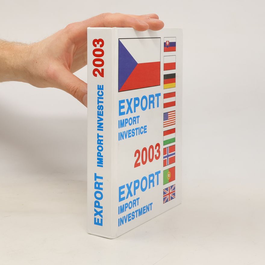 Collectif d'auteurs Export 2003. Import, investice. Export 2003. Import, investment