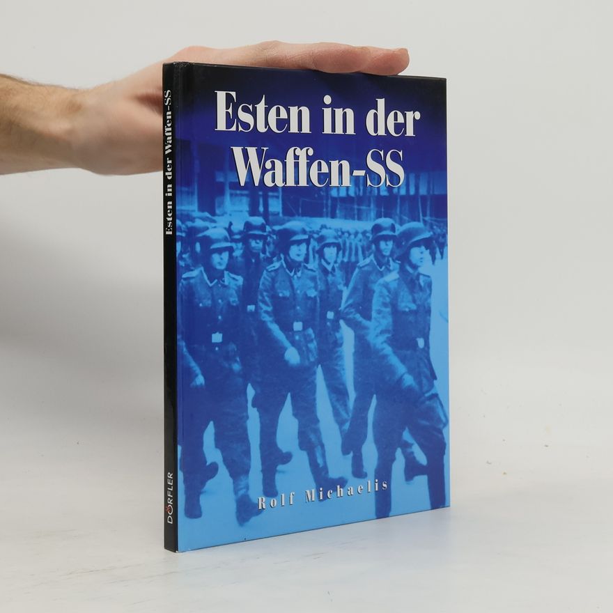 Rolf Michaelis Esten in der Waffen-SS