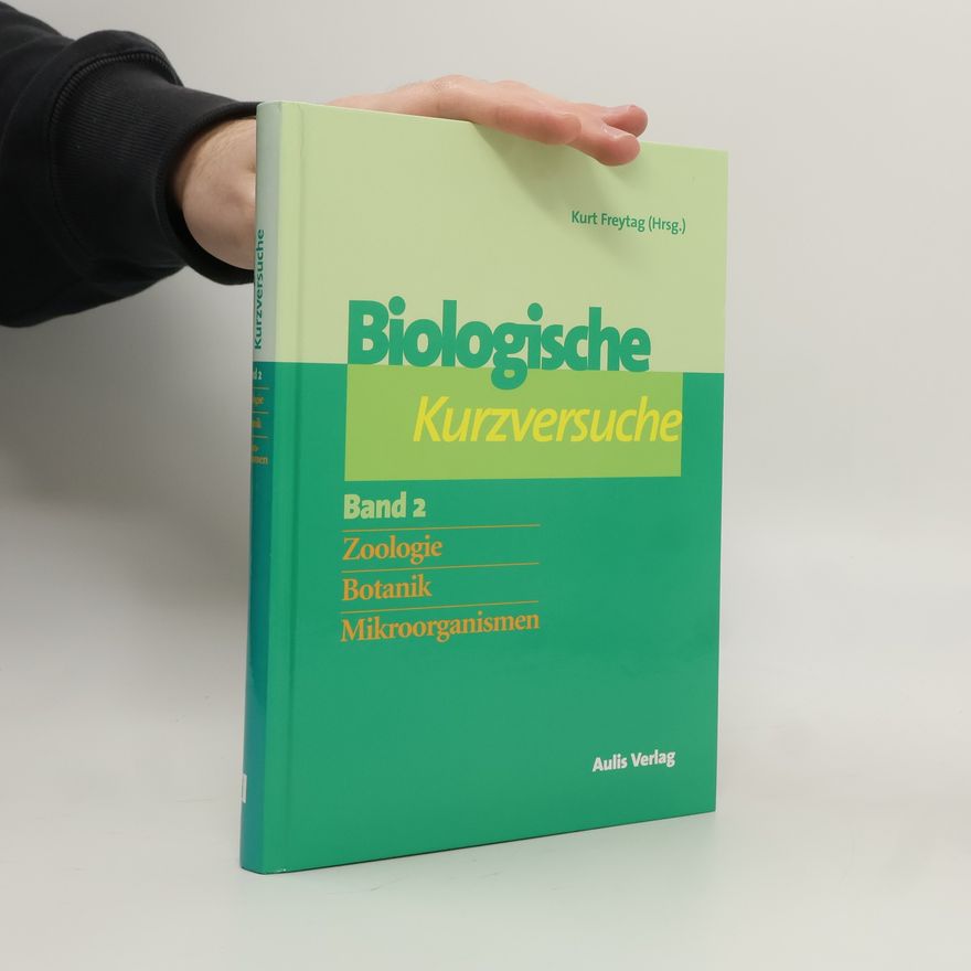 Kurt Freytag Biologische Kurzversuche