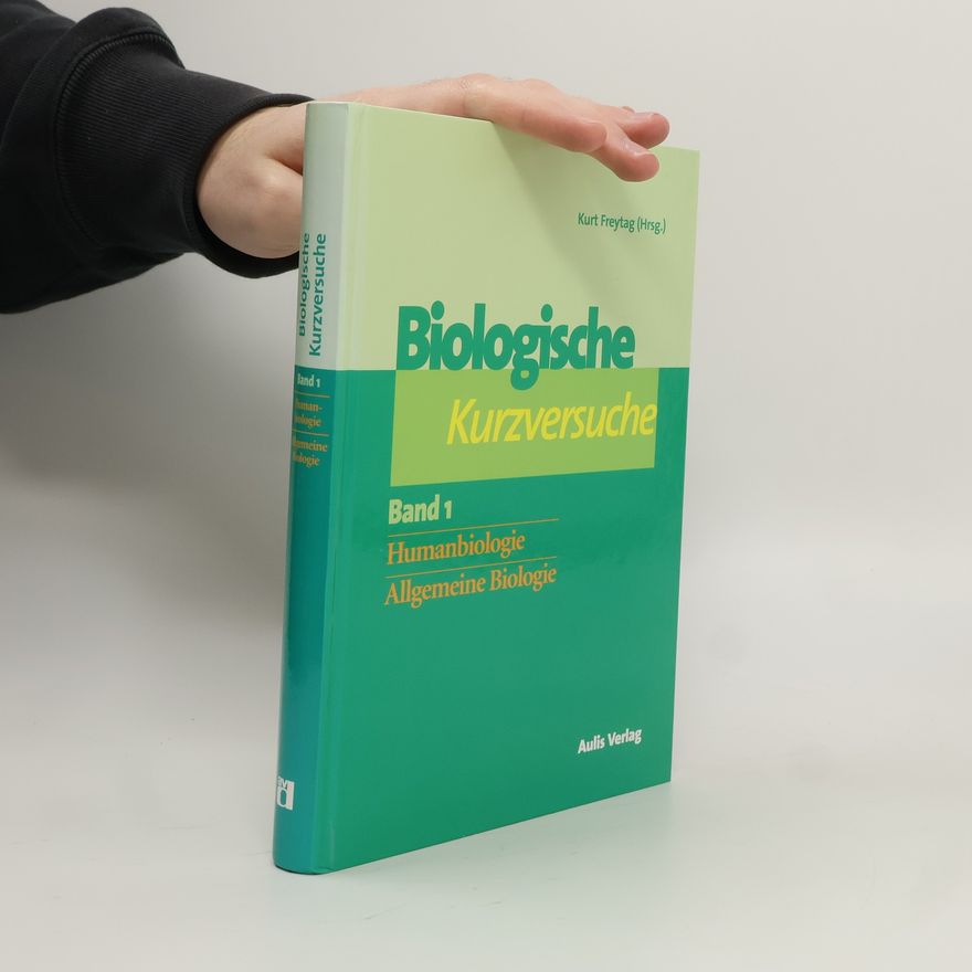 Kurt Freytag Biologische Kurzversuche 1