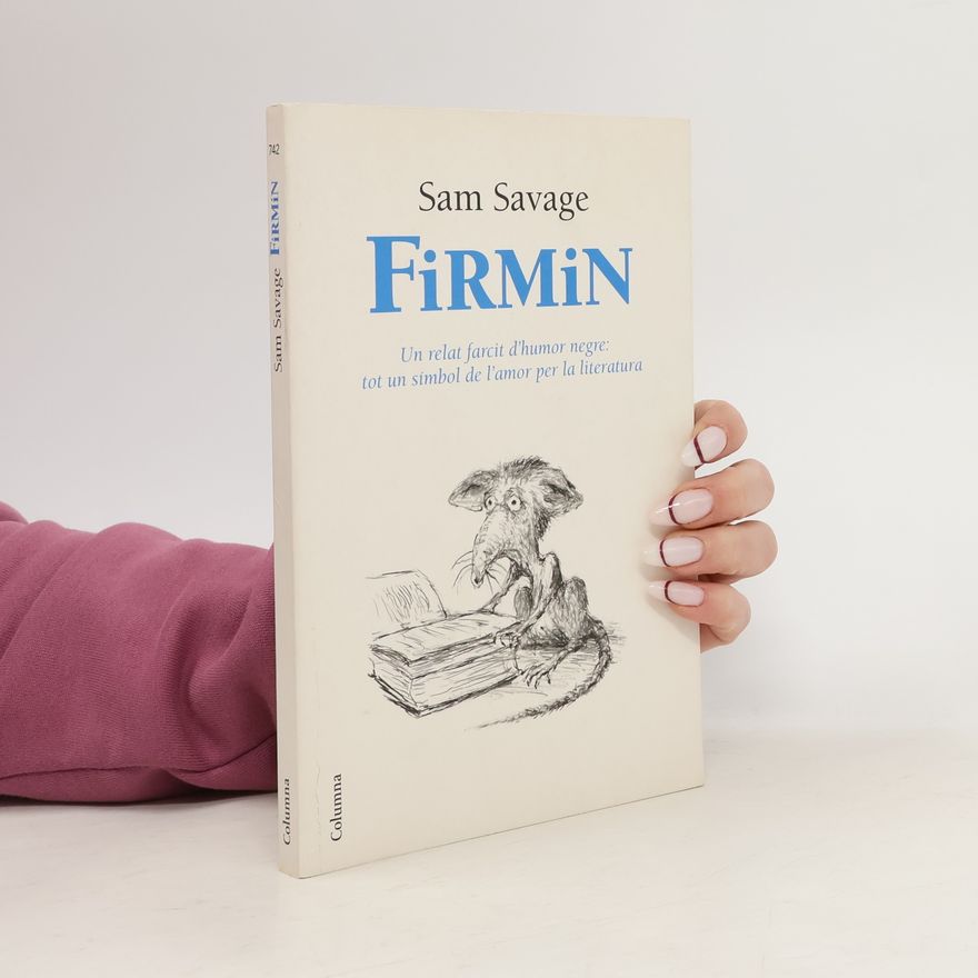 Sam Savage Firmin
