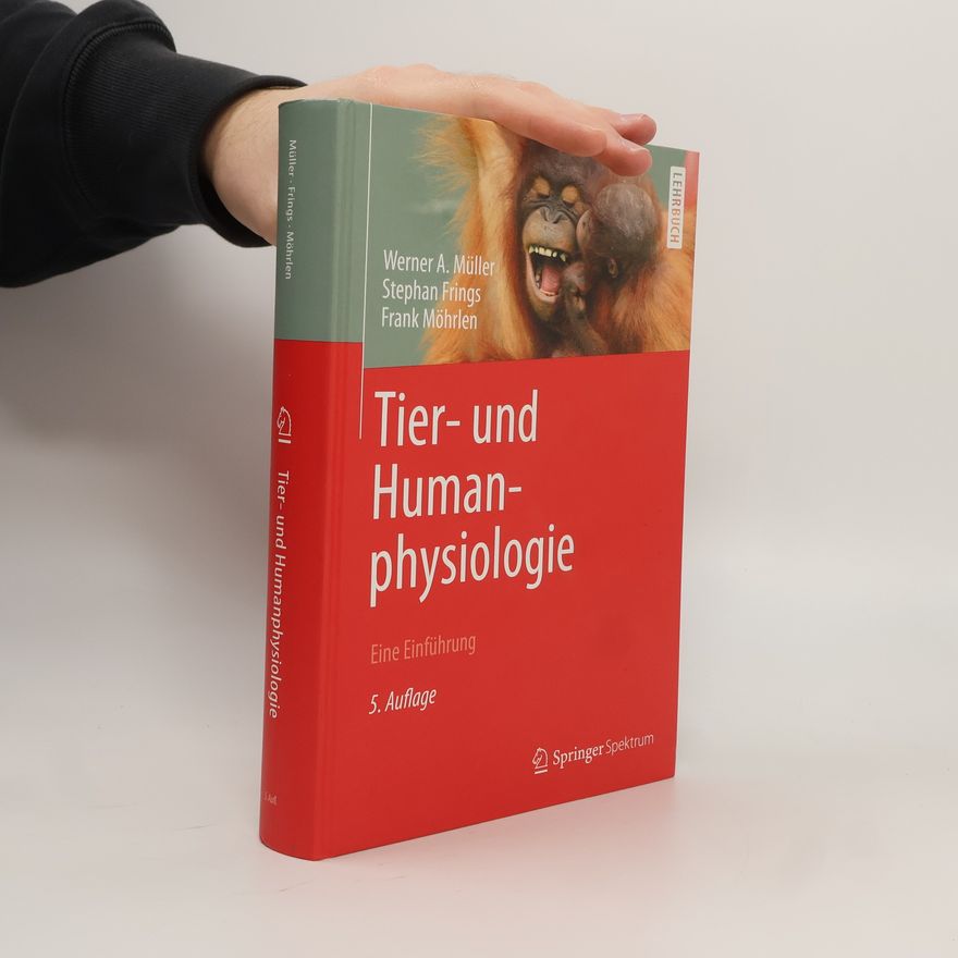 Frank Möhrlen Tier- und Humanphysiologie - 5. Auflage