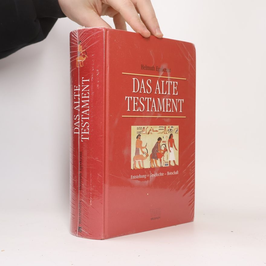 Helmuth Egelkraut Das Alte Testament