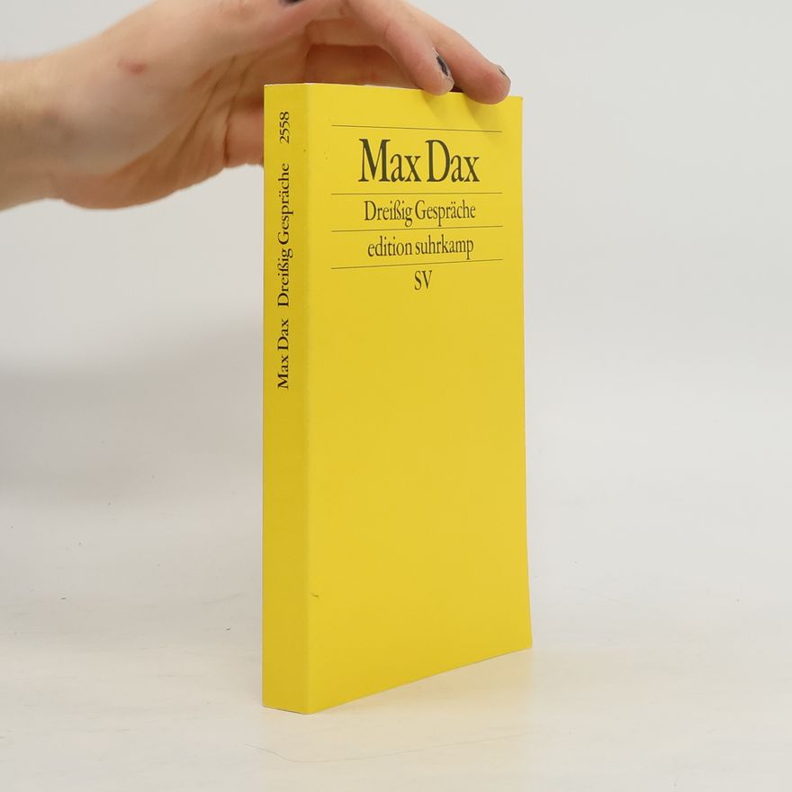 Max Dax Dreißig Gespräche