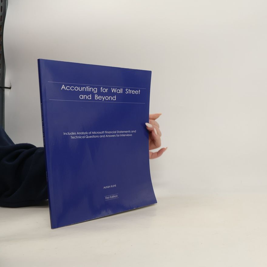 Ashish Kohli Accounting for Wall Street and Beyond