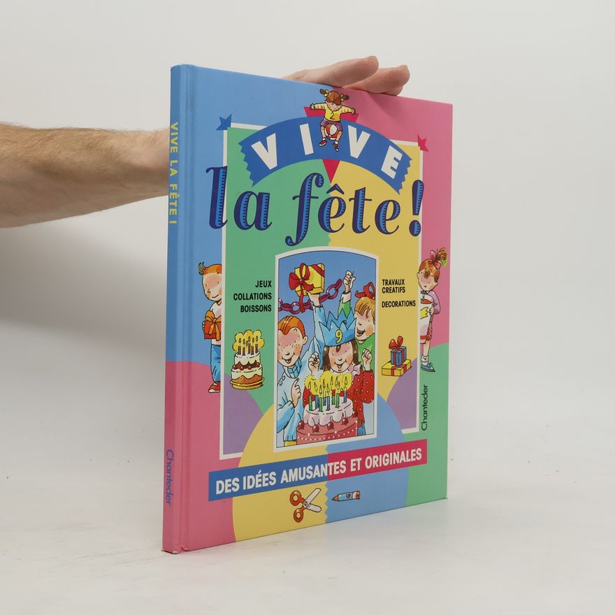 Various authors Vive la fête!