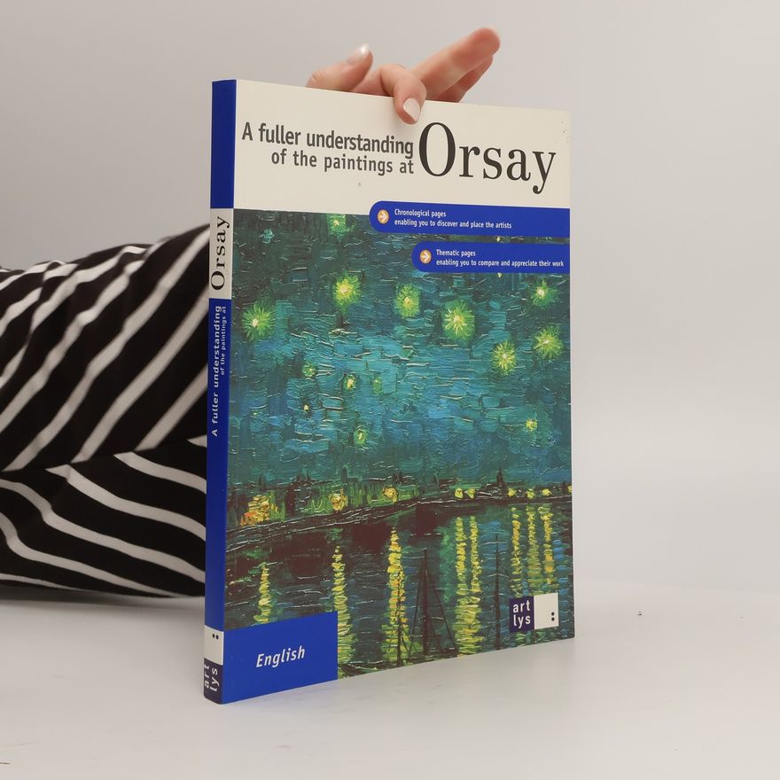 Françoise Bayle A Fuller Understanding of the Paintings at Orsay