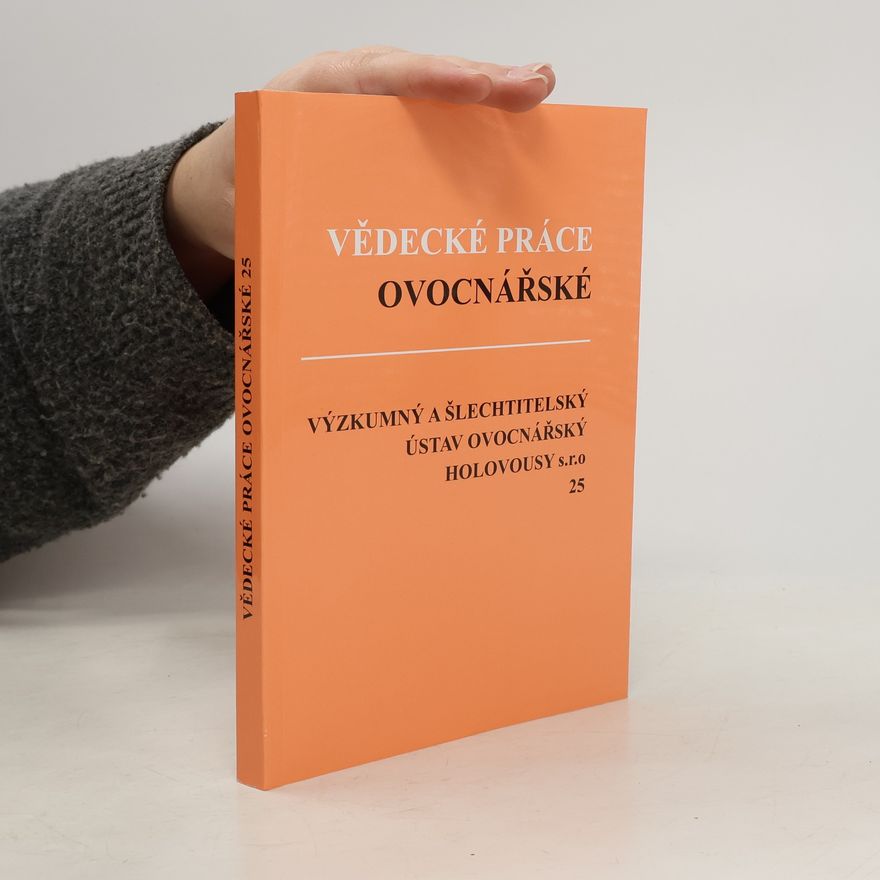 Autorenkollektiv Vědecké práce ovocnářské 25