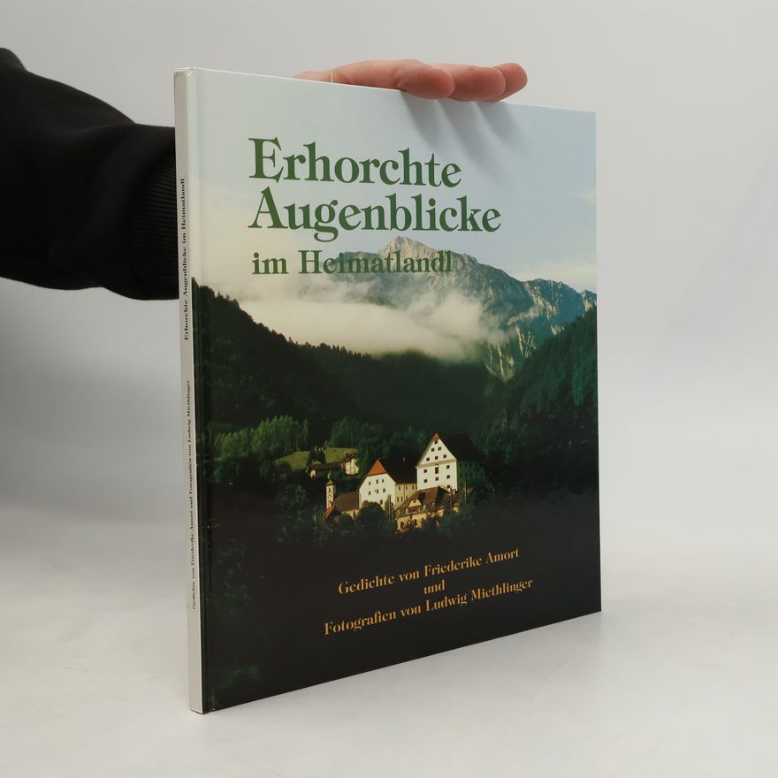Frederike Amort Erhorchte Augenblicke im Heimatlandl