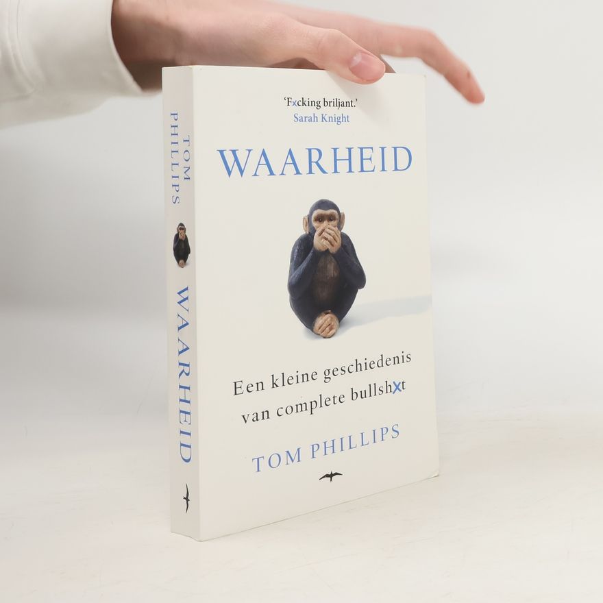 Tom Phillips Waarheid