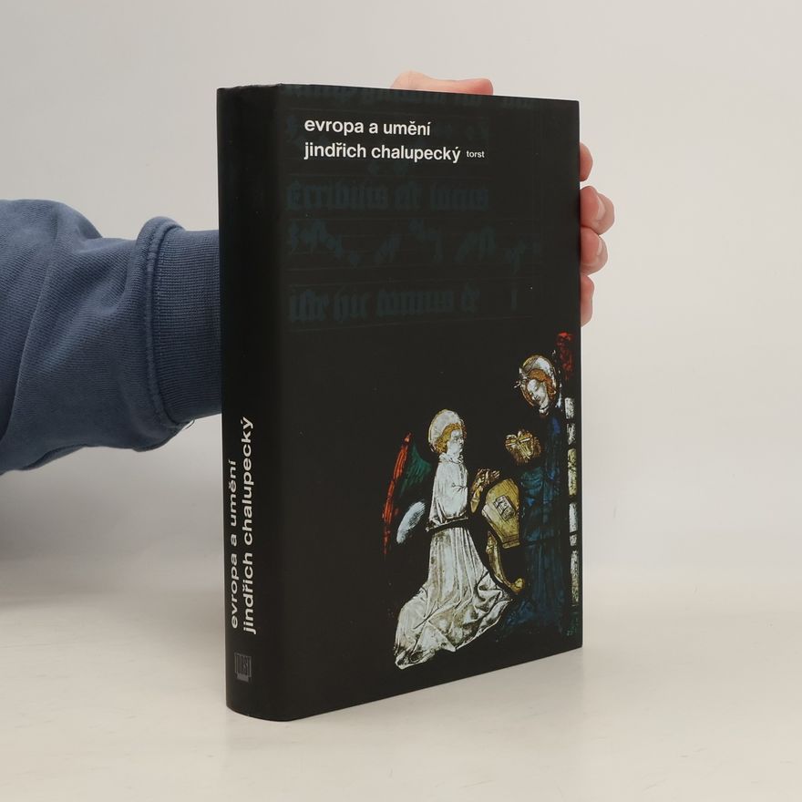 Jindřich Chalupecký Evropa a umění