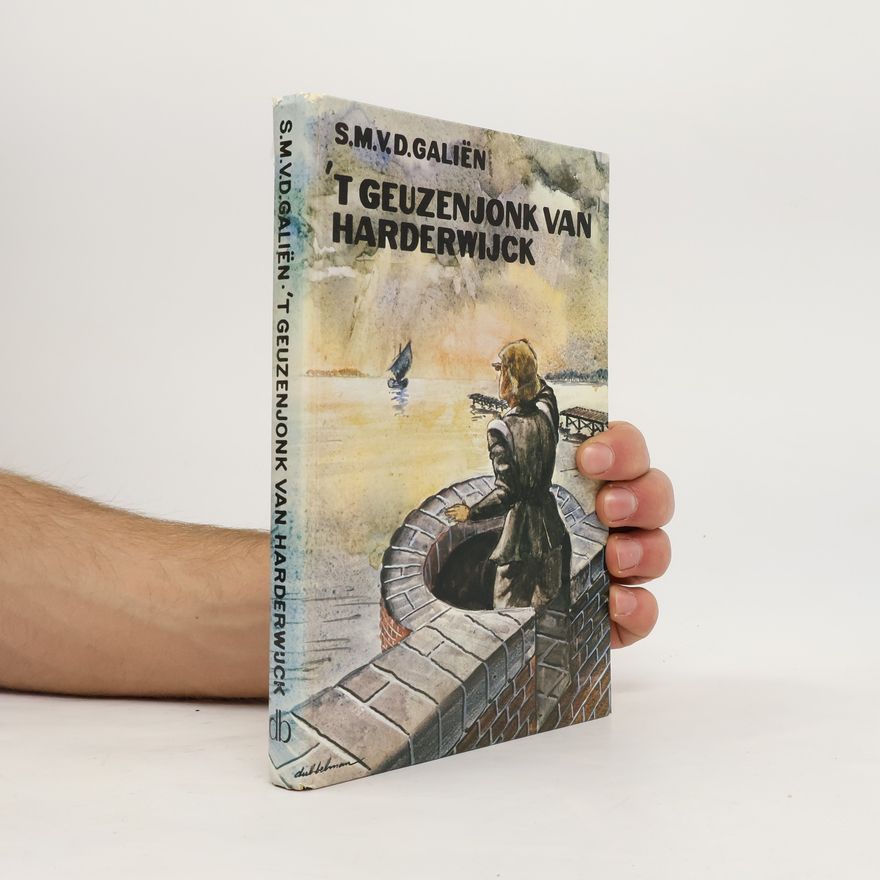 S. M. van der Galien 't Geuzenjonk van Harderwick