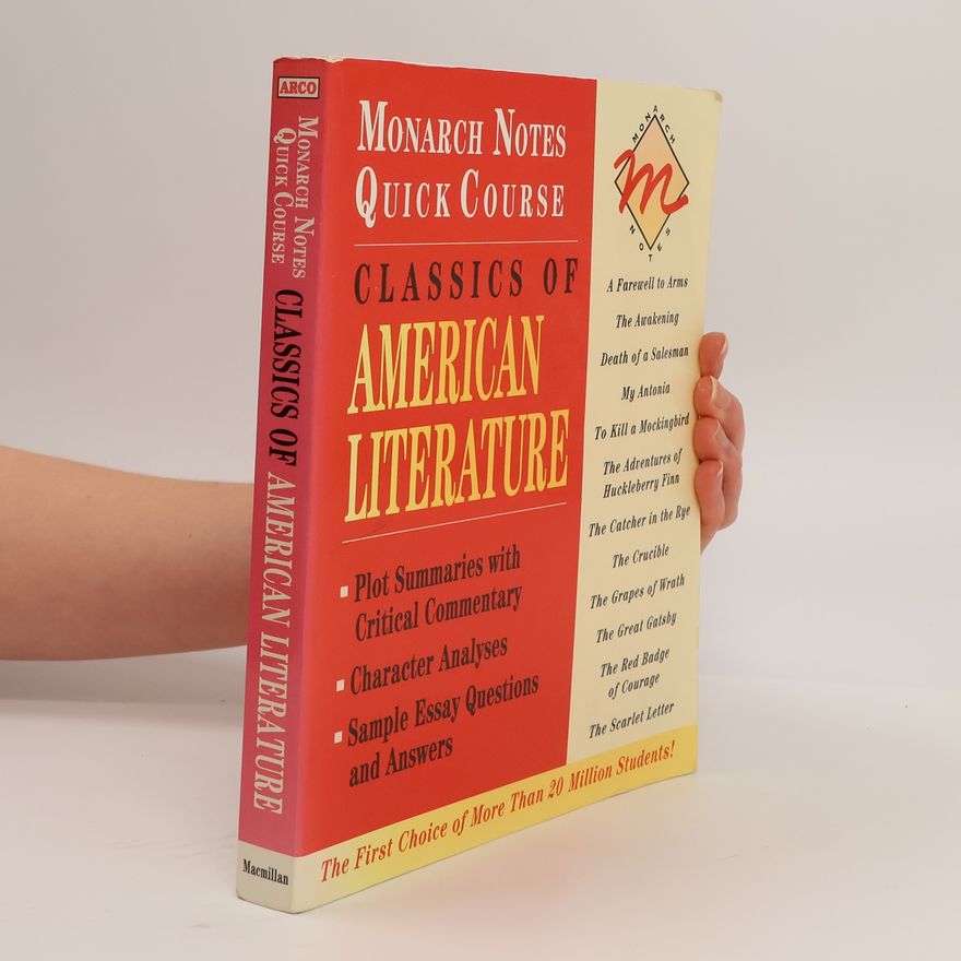 Monarch Press Monarch Notes Quick Course: Classics of American Literature