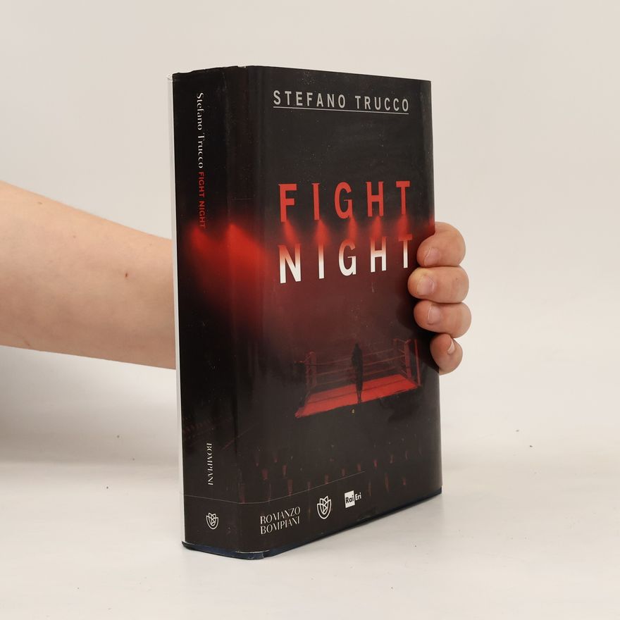 Stefano Trucco Narratori italiani: Fight Night