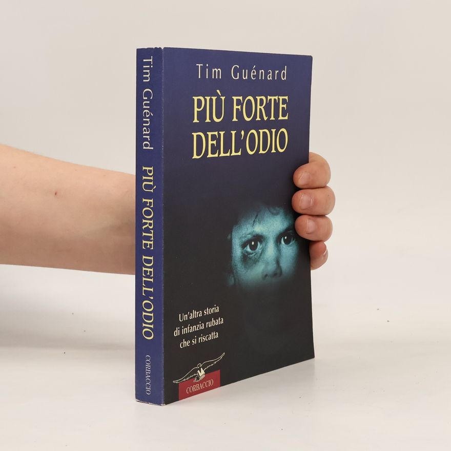 Tim Guénard Più forte dell'odio