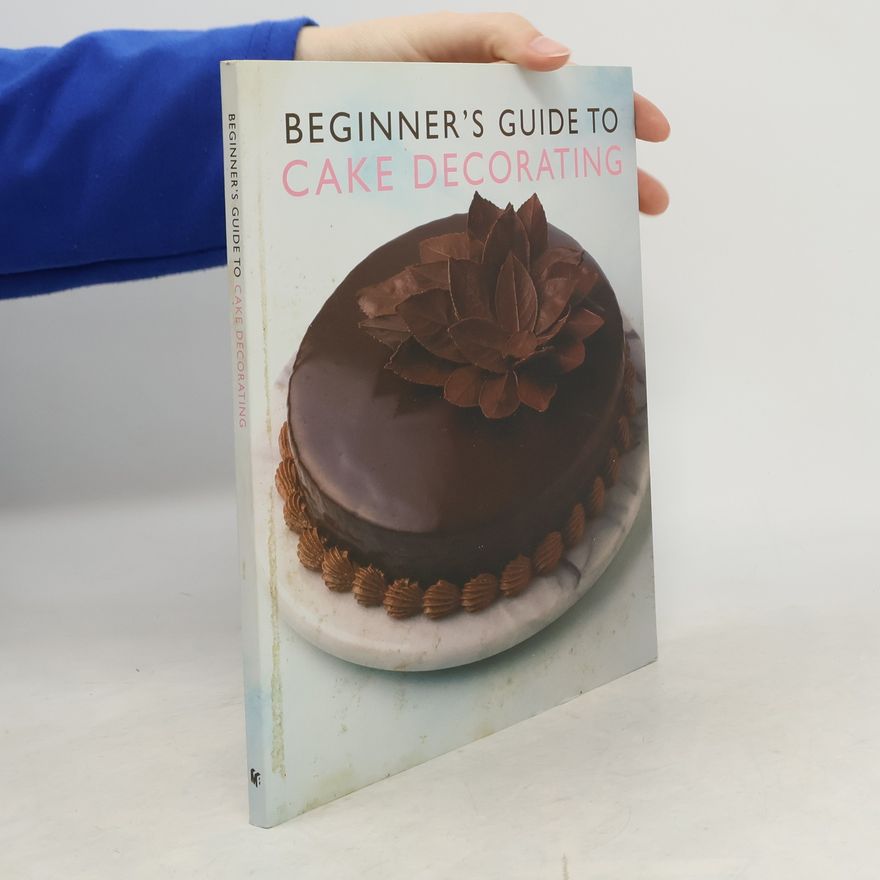 Charlotte Anderson Beginner's Guide to Cake Decorating