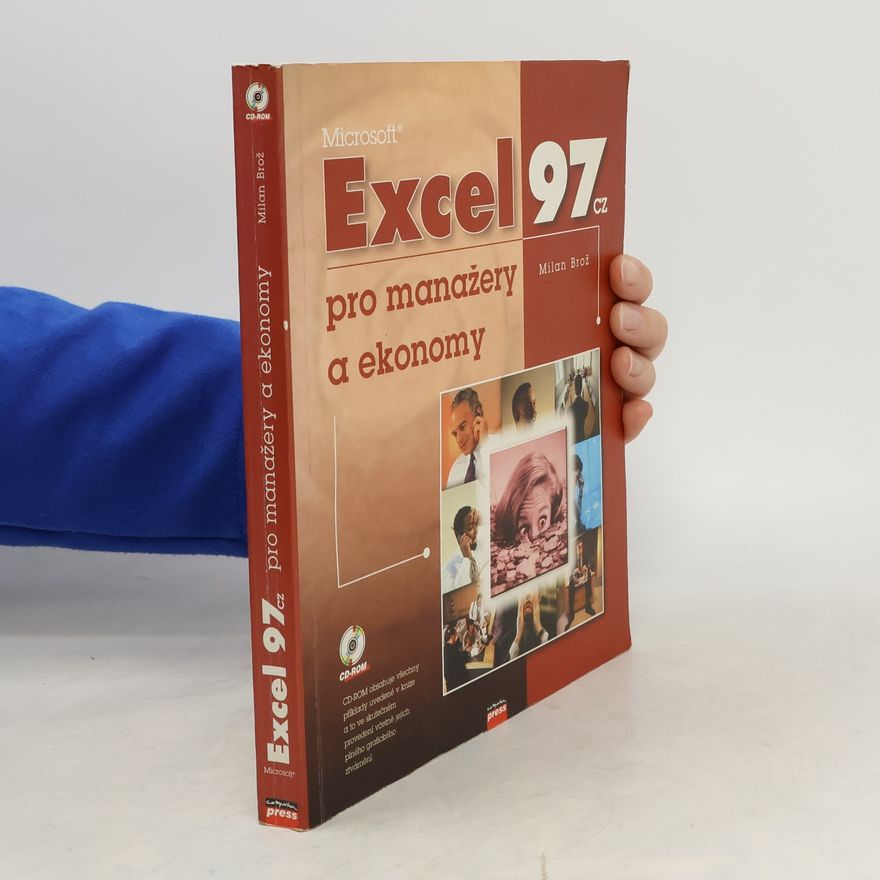 Milan Brož Microsoft Excel 97 CZ pro manažery a ekonomy