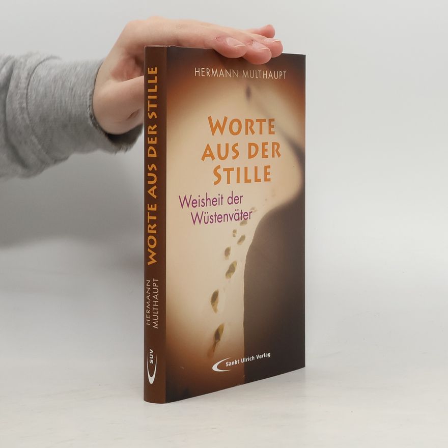 Hermann Multhaupt Worte aus der Stille