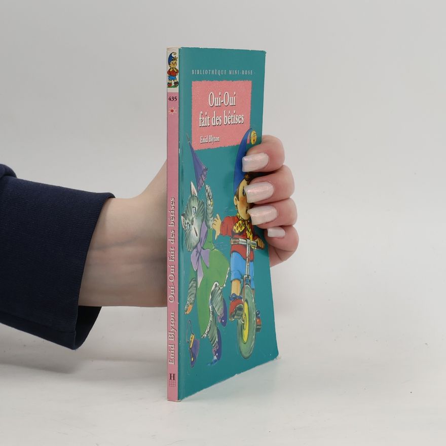 Enid Blyton Bibliothèque Mini-Rose - 435: Oui-Oui fait des bêtises