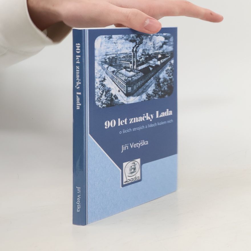 Jiří Vetýška 90 let značky Lada