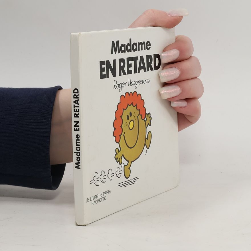 Roger Hargreaves Madame en retard
