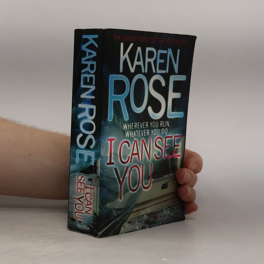 Karen Rose I Can See You