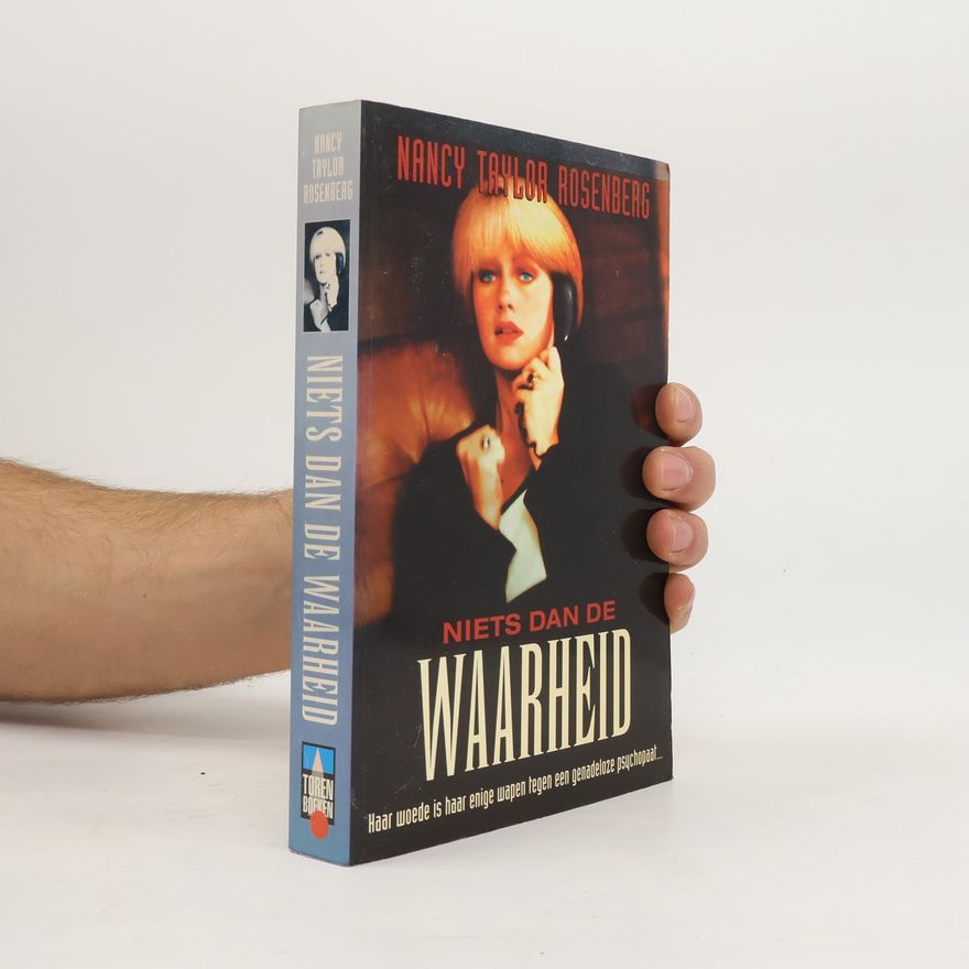 Nancy Taylor Rosenberg Niets dan de waarheid